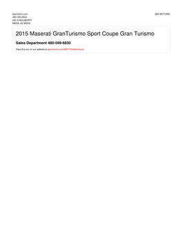 2015 Maserati Granturismo Sport Coupe Gran Turismo | MESA, AZ