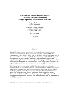 A Strategy for Addressing the Needs of Advanced Scientific Computing Using Eclipse As a Parallel Tools Platform