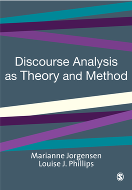 Discourse Analysis As Theory and Method