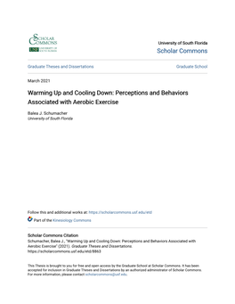 Warming up and Cooling Down: Perceptions and Behaviors Associated with Aerobic Exercise