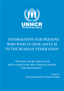 Information for Persons Who Wish to Seek Asylum in the Russian Federation