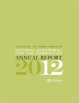 2012 Annual Report of the National Endowment for the Humanities