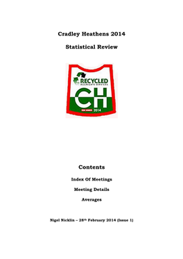 Cradley Heathens 2014 Statistical Review Contents