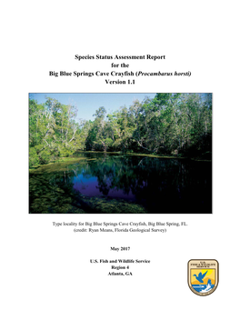 Species Status Assessment Report for the Big Blue Springs Cave Crayfish (Procambarus Horsti) Version 1.1