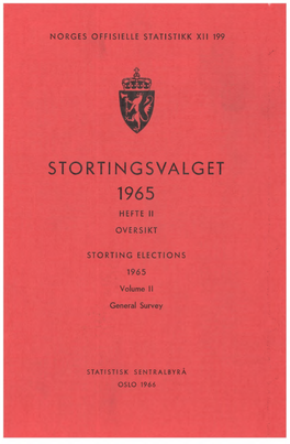 Stortingsvalget 1965. Hefte II Oversikt