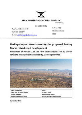 Heritage Impact Assessment for the Proposed Sammy Marks Mixed