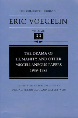 The Drama of Humanity and Other Miscellaneous Papers 1939-1985