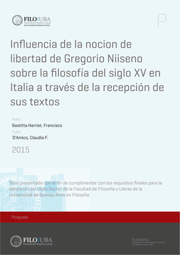 Influencia De La Nocion De Libertad De Gregorio Niiseno Sobre La Filosofía Del Siglo XV En Italia a Través De La Recepción De