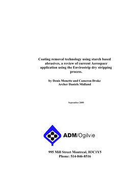 Coating Removal Technology Using Starch Based Abrasives, a Review of Current Aerospace Application Using the Envirostrip Dry Stripping Process