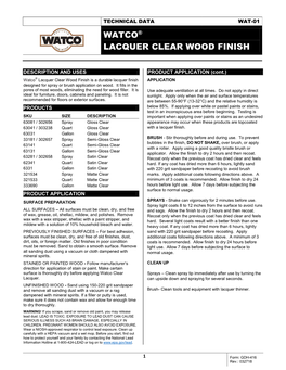 Watco® Lacquer Clear Wood Finish Is a Durable Lacquer Finish APPLICATION Designed for Spray Or Brush Application on Wood