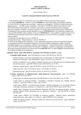 SPRAWOZDANIE WÓJTA GMINY STARCZA Z Dnia 28 Marca 2011 R. W Sprawie Wykonania Budżetu Gminy Starcza Za 2010 Rok Uchwałą Rady