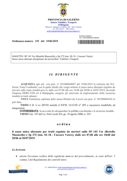 O R D I N a Il Senso Unico Alternato Per Tratti Regolato Da Movieri Sulla SP 143 Var (Bretella Massicelle) E Sp 272 (Inn