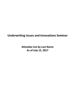 Underwriting Issues and Innovations Seminar