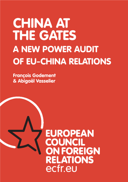 China at the Gates a New Power Audit of Eu-China Relations