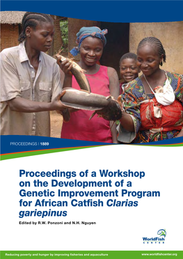 Proceedings of a Workshop on the Development of a Genetic Improvement Program for African Catfish Clarias Gariepinus