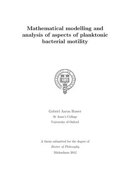 Mathematical Modelling and Analysis of Aspects of Planktonic Bacterial Motility