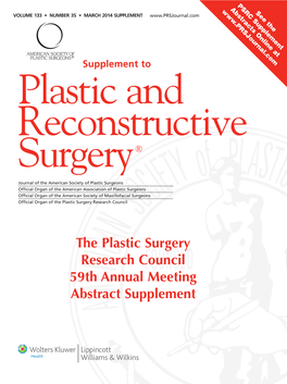 The Plastic Surgery Research Council 59Th Annual Meeting Abstract Supplement EDITORIAL BOARD