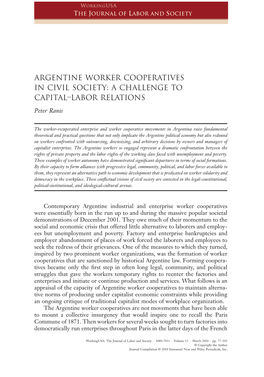 ARGENTINE WORKER COOPERATIVES in CIVIL SOCIETY: a CHALLENGE to CAPITAL–LABOR RELATIONS Wusa 273 77..106