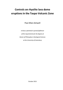 Controls on Rhyolite Lava Dome Eruptions in the Taupo Volcanic Zone