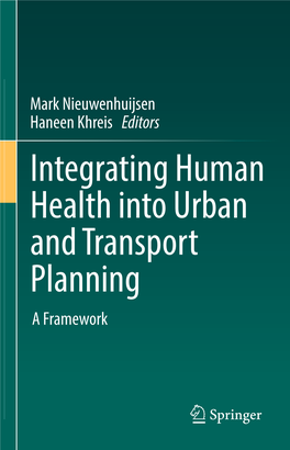 Integrating Human Health Into Urban and Transport Planning