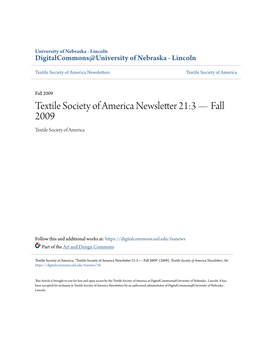 Textile Society of America Newsletter 21:3 — Fall 2009 Textile Society of America