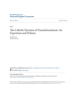 The Catholic Doctrine of Transubstantiation Is Perhaps the Most Well Received Teaching When It Comes to the Application of Greek Philosophy