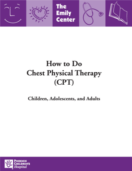 How to Do Chest Physical Therapy (CPT): Children, Adolescents and Adults