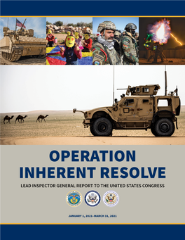 Operation Inherent Resolve Lead Inspector General Report to the United States Congress