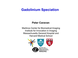 Gadolinium Speciation