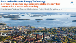 Sustainable Waste to Energy Technology How Waste Becomes