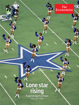 Lone Star Rising a Special Report on Texas July 11Th 2009