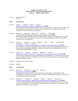 Monday, November 13, 2017 WHAT DOES IT MEAN to BE HABITABLE? 8:15 A.M. MHRGC Salons ABCD 8:15 A.M. Jang-Condell H. * Welcome C