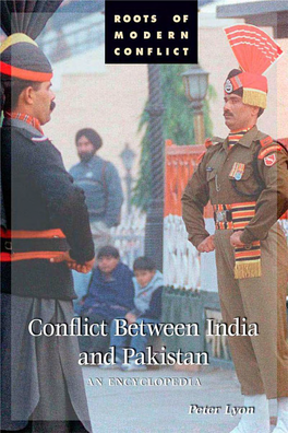Conflict Between India and Pakistan Roots of Modern Conflict