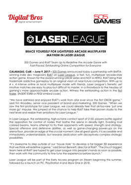 Brace Yourself for Lightspeed Arcade Multiplayer Mayhem in Laser League