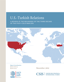 U.S.-Turkish Relations: a Review at the Beginning of the Third Decade of the Post-Cold War