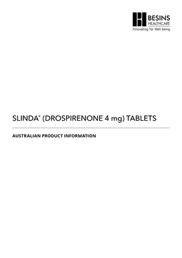 SLINDA® (DROSPIRENONE 4 Mg) TABLETS