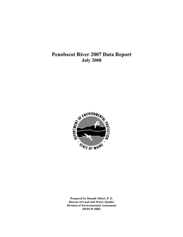 Penobscot River 2007 Data Report July 2008