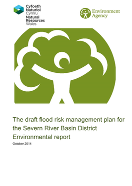 The Draft Flood Risk Management Plan for the Severn River Basin District