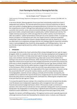 From Planning the Port/City to Planning the Port-City Exploring the Economic Interface in European Port Cities Van Den Berghe, Karel*1 & Daamen, Tom*