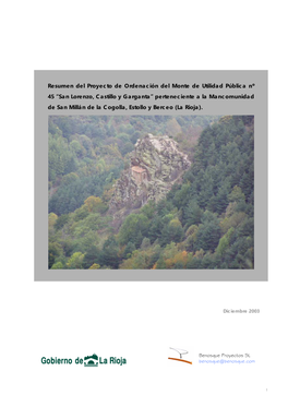 Resumen Del Proyecto De Ordenación Del Monte De Utilidad Pública Nº 45 “San Lorenzo, Castillo Y Garganta” Perteneciente A