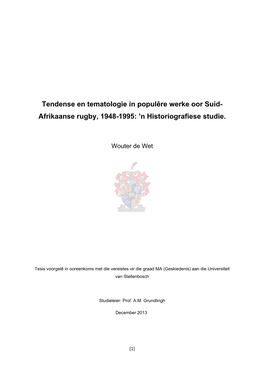 Tendense En Tematologie in Populêre Werke Oor Suid- Afrikaanse Rugby, 1948-1995: ’N Historiografiese Studie