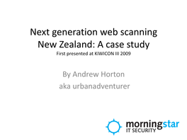 Next Generation Web Scanning Presentation