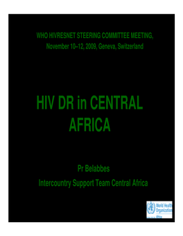 HIV DR in CENTRAL AFRICA