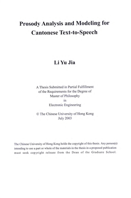 Prosody Analysis and Modeling for Cantonese Text-To-Speech Li Yu