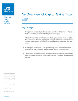 An Overview of Capital Gains Taxes FISCAL Erica York FACT Economist No