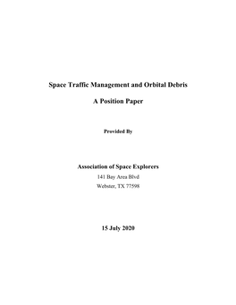 Space Traffic Management and Orbital Debris a Position Paper