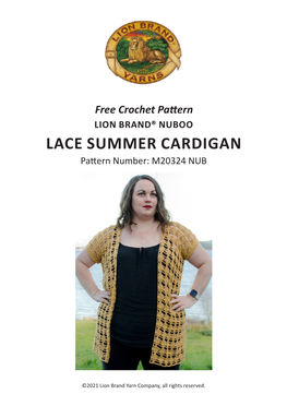 LACE SUMMER CARDIGAN Pattern Number: M20324 NUB