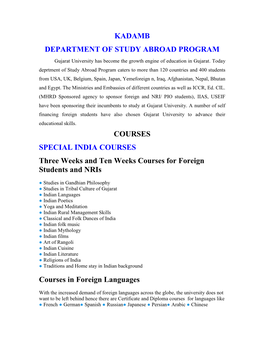 KADAMB DEPARTMENT of STUDY ABROAD PROGRAM COURSES SPECIAL INDIA COURSES Three Weeks and Ten Weeks Courses for Foreign Students A