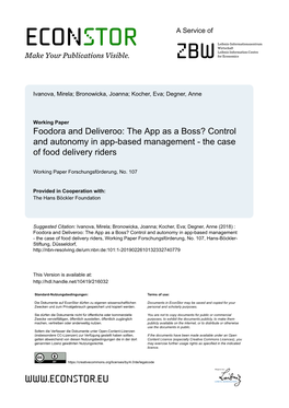 Foodora and Deliveroo: the App As a Boss? Control and Autonomy in App-Based Management - the Case of Food Delivery Riders