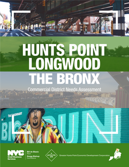 Hunts Point & Longwood Commercial District Needs Assessment